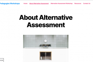 Critical Pedagogies Workshops: Alternative Assessment