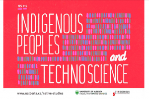 Indigenous Peoples and Technoscience